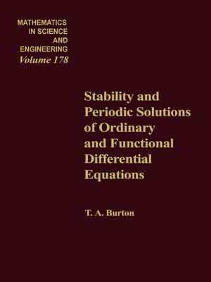 cover image of Stability and Periodic Solutions of Ordinary and Functional Differential Equations
